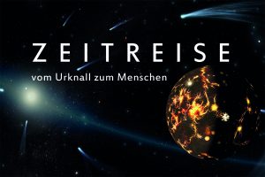 Zeitreise – Vom Urknall zum Menschen – Planetarium Bremen